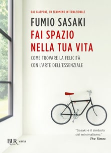 Il minimalismo e le 12 regole per semplificare la propria vita ...